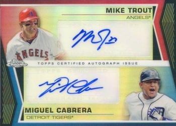 2013 Topps Chrome - Dual Autographs #TDA-TC Mike Trout / Miguel Cabrera Front