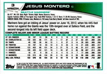 2013 Topps Chrome - Refractors #3 Jesus Montero Back