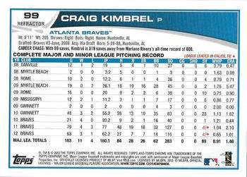 2013 Topps Chrome - Refractors #99 Craig Kimbrel Back