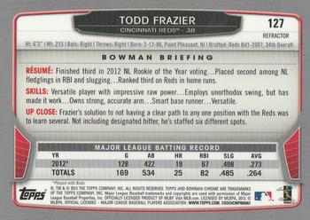 2013 Bowman Chrome - Refractors #127 Todd Frazier Back