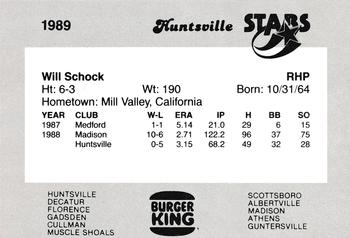1989 Burger King Huntsville Stars #NNO Will Schock Back
