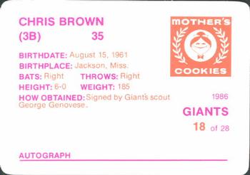 1986 Mother's Cookies San Francisco Giants #18 Chris Brown Back
