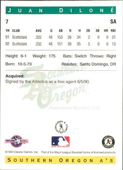 1993 Classic Best Southern Oregon A's #7 Juan Dilone Back
