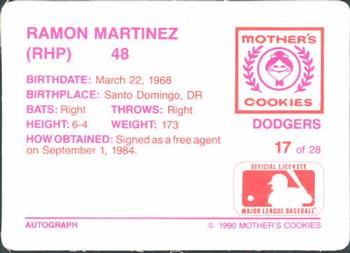 1990 Mother's Cookies Los Angeles Dodgers #17 Ramon Martinez Back
