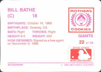 1990 Mother's Cookies San Francisco Giants #22 Bill Bathe Back