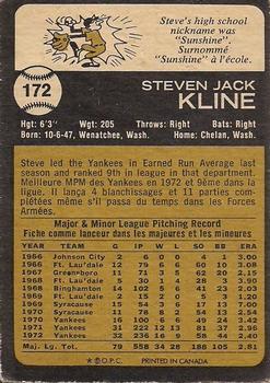 1973 O-Pee-Chee #172 Steve Kline Back