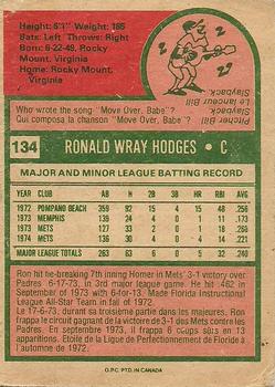 1975 O-Pee-Chee #134 Ron Hodges Back