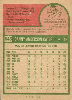 1975 O-Pee-Chee #645 Danny Cater Back