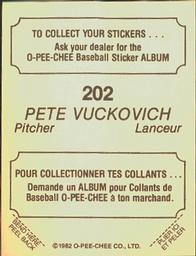 1982 O-Pee-Chee Stickers #202 Pete Vuckovich Back