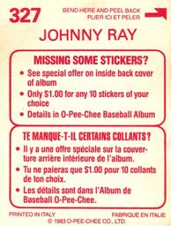 1983 O-Pee-Chee Stickers #327 Johnny Ray Back