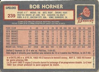 1984 O-Pee-Chee #239 Bob Horner Back
