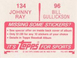 1984 Topps Stickers #96 / 134 Bill Gullickson / Johnny Ray Back