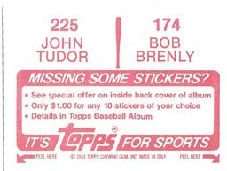 1984 Topps Stickers #174 / 225 Bob Brenly / John Tudor Back