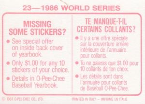 1987 O-Pee-Chee Stickers #23 1986 World Series Back