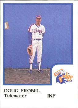 1986 ProCards Tidewater Tides #NNO Doug Frobel Front