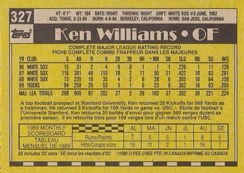 1990 O-Pee-Chee #327 Ken Williams Back