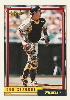 1992 O-Pee-Chee #524 Don Slaught Front