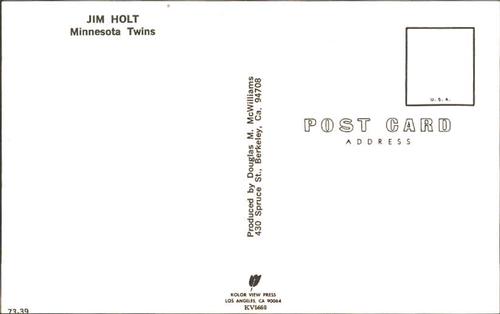 1973 Doug McWilliams Postcards #73-39 Jim Holt Back