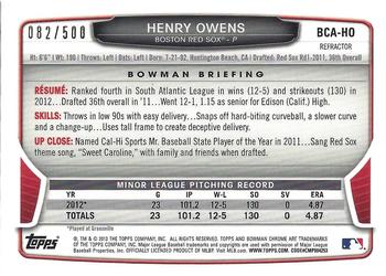 2013 Bowman Chrome - Prospects Autographs Refractor #BCA-HO Henry Owens Back
