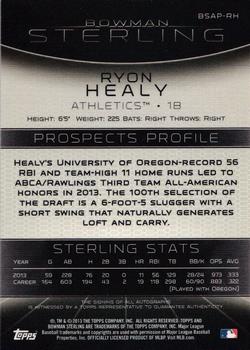 2013 Bowman Sterling - Prospect Autographs #BSAP-RH Ryon Healy Back