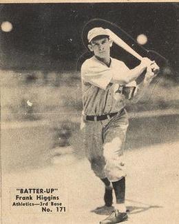 1934-36 Batter-Up (R318) #171 Frank Higgins Front