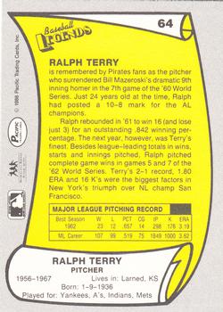 1988 Pacific Legends I #64 Ralph Terry Back