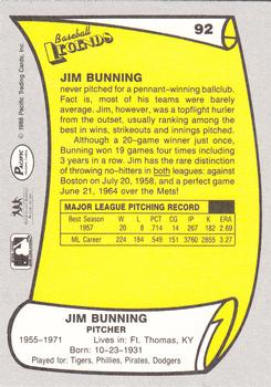 1988 Pacific Legends I #92 Jim Bunning Back
