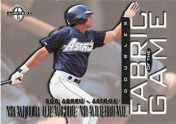 1997 Donruss Limited - Fabric of the Game #21 Bob Abreu Front