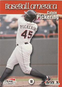 1999 Team Best Baseball America #82 Calvin Pickering Front