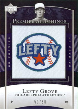 2007 Upper Deck Premier - Premier Stitchings #PS-48 Lefty Grove Front