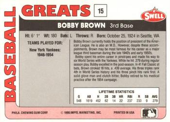 1991 Swell Baseball Greats #15 Bobby Brown Back