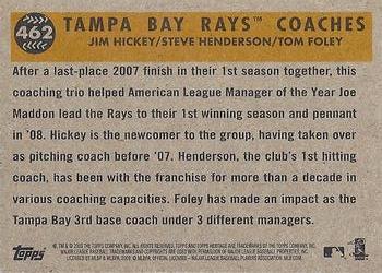 2009 Topps Heritage #462 Tampa Bay Rays Coaches (Jim Hickey / Steve Henderson / Tom Foley) Back