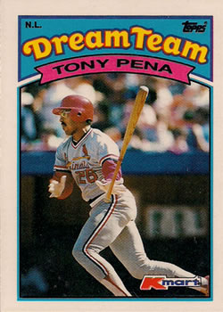 1989 Topps Kmart Dream Team #30 Tony Pena Front