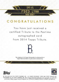 2014 Topps Tribute - Tribute to the Pastime Autographs Blue #TPT-FL Fred Lynn Back