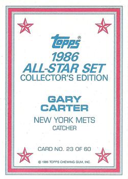 1986 Topps - 1986 All-Star Set Collector's Edition (Glossy Send-Ins) #23 Gary Carter Back