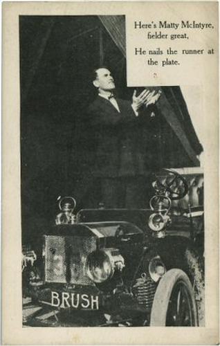 1908 Brush Auto Postcards #NNO Matty McIntyre Front