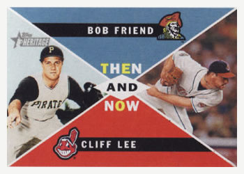 2009 Topps Heritage - Then and Now #TN8 Bob Friend / Cliff Lee Front
