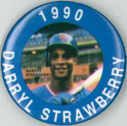 1990 MLBPA Baseball Buttons #NNO Darryl Strawberry Front