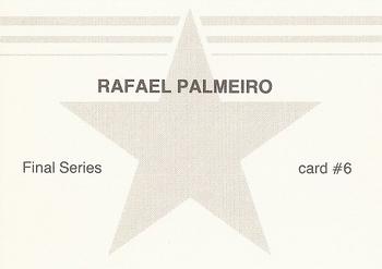 1988 Final Series Black Border (unlicensed) #6 Rafael Palmeiro Back