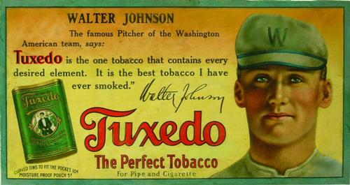 1910 Tuxedo Tobacco Ad Panels #NNO Walter Johnson Front