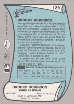 1989 Pacific Legends II #129 Brooks Robinson Back