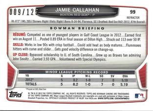 2013 Bowman Chrome Mini - Refractors #99 Jamie Callahan Back