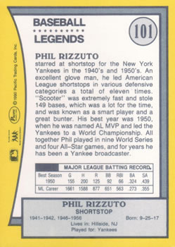 1990 Pacific Legends #101 Phil Rizzuto Back