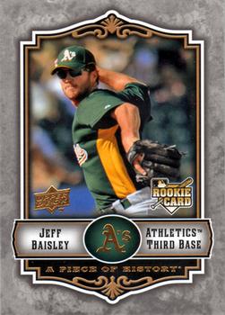 2009 Upper Deck A Piece of History #104 Jeff Baisley Front