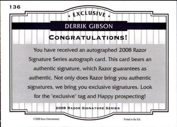 2008 Razor Signature Series #136 Derrik Gibson Back