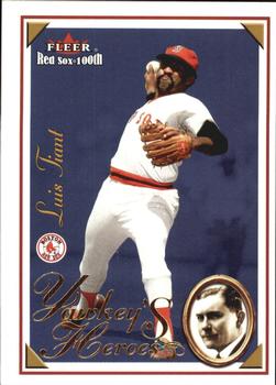 2001 Fleer Boston Red Sox 100th Anniversary - Yawkey's Heroes #16 YH Luis Tiant Front