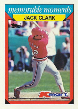 1988 Topps Kmart Memorable Moments #5 Jack Clark Front