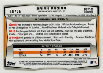 2014 Bowman - Chrome Prospects Orange Refractors #BCP100 Brian Ragira Back