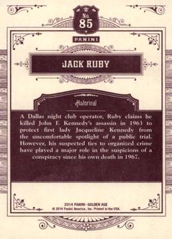 2014 Panini Golden Age #85 Jack Ruby Back
