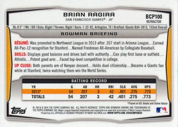 2014 Bowman - Chrome Prospects Black Wave Refractors #BCP100 Brian Ragira Back